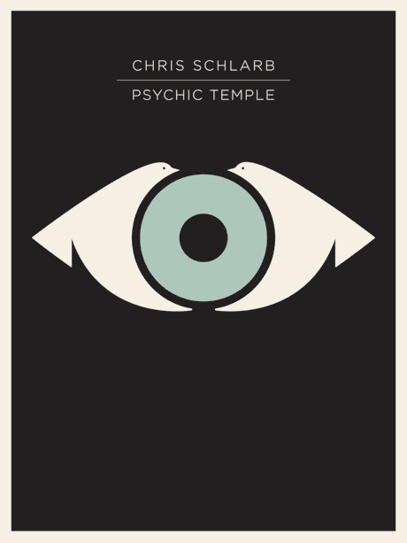 Chris Schlarb - Psychic Temple