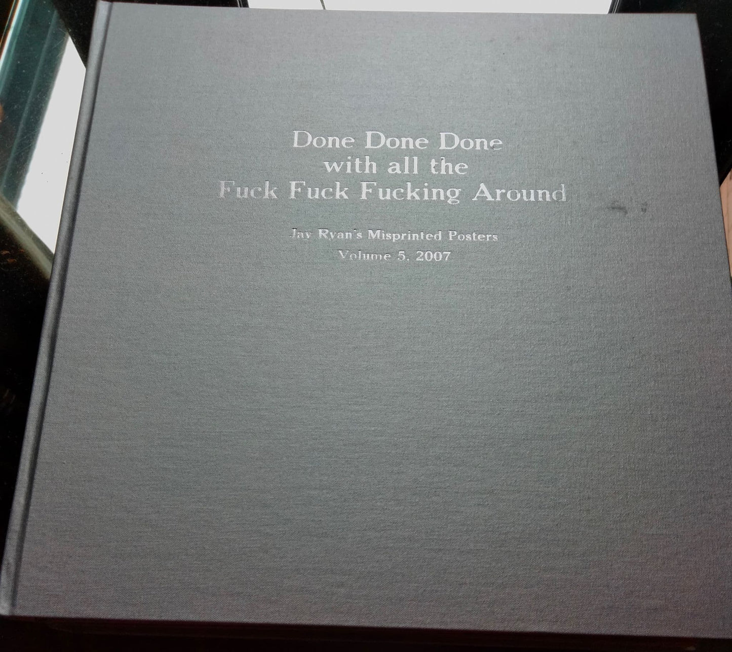 Jay Ryan "MISTAKES" Book Vol. 5. Done Done Done..2006