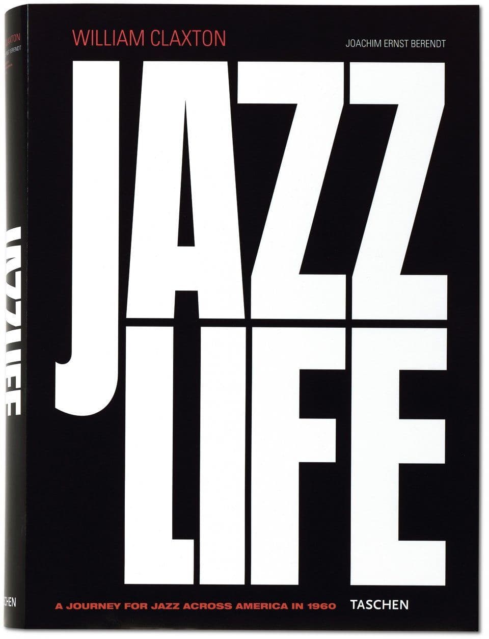 William Claxton. Jazzlife. Art Edition. Signed edition of 1000